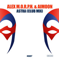 Alex M.O.R.P.H., Aimoon - Astra (Club Mix)