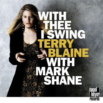 Terry Blaine, Mark Shane - With Thee I Swing