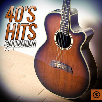 Various Artists - 40's Hits Collection, Vol. 1
