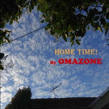 OMAZONE - Home Time!