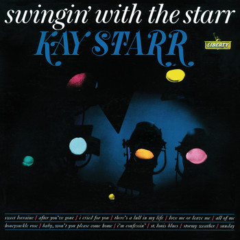 Kay Starr - Swinging With The Starr