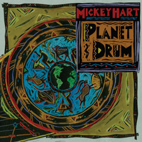 Mickey Hart - Planet Drum (25th Anniversary)