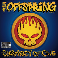 The Offspring - Conspiracy Of One (Explicit)