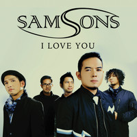 SAMSONS - I Love You