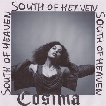 Cosima - South Of Heaven (Explicit)