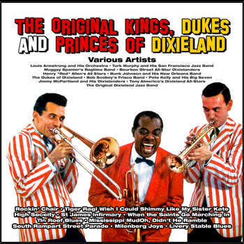 Various Artists - The Original Kings, Dukes and Princes of Dixieland