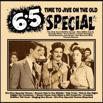 Various Artists - Time to Jive On the Old Six-Five Special