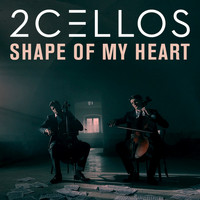 2Cellos - Shape of My Heart