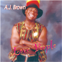 A.j. Brown - Love People
