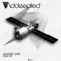 Gaston Zani - Addicted