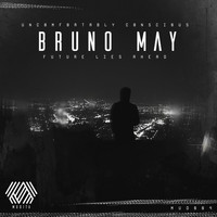 Bruno May - Future Lies Ahead