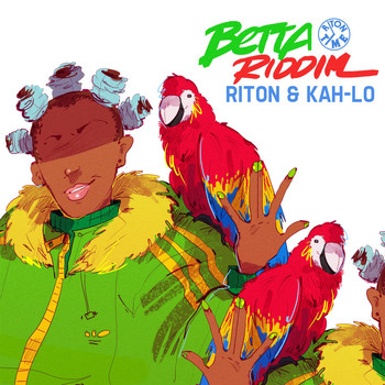 Riton & Kah-Lo - Betta Riddim