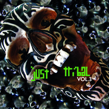 Various Artists - Just Tribal, Vol. 3