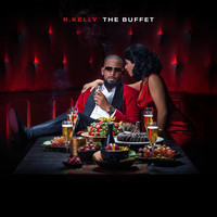 R.Kelly - The Buffet (Deluxe Version) (Explicit)