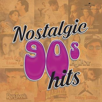 Various Artists - Nostalgic 90s Hits