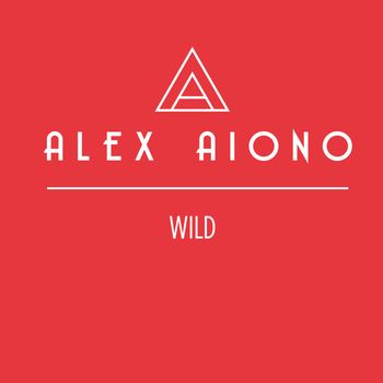 Alex Aiono - WILD