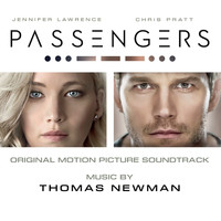 Thomas Newman - Passengers (Original Motion Picture Soundtrack)