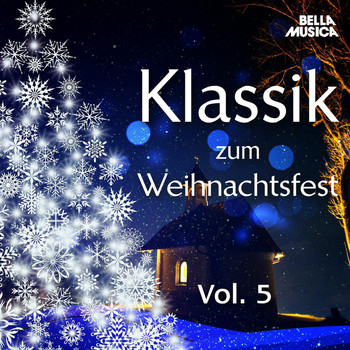 Various Artists - Klassik zum Weihnachtsfest, Vol. 5