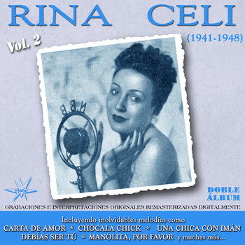 Rina Celi - Rina Celi, Vol. 2 (1941 - 1948) (Remastered)