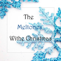 The MelTones - White Christmas