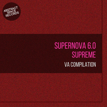 Various Artists - Supernova 6.0 Supreme VA Edition