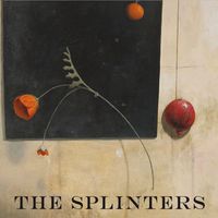 The Splinters - Old Songs