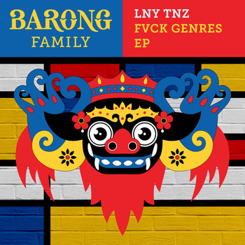 LNY TNZ - Fvck Genres EP