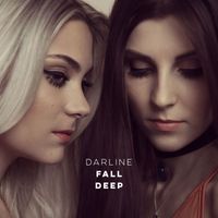Darline - Fall Deep (Worked Up)