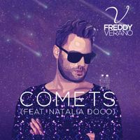 Freddy Verano - Comets (feat. Natalia Doco)