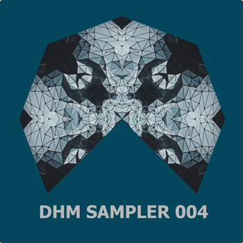 Various Artists - DHM Sampler 004