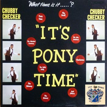 Chubby Checker - It's Pony Time