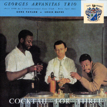 Georges Arvanitas - Cocktail for Three