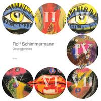 Rolf Schimmermann - Oestrogeneties I-VII