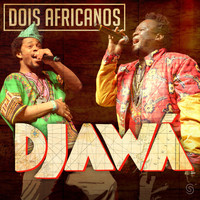 Dois Africanos - Djawá - EP
