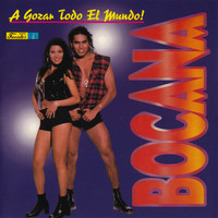 Banda La Bocana - A Gozar Todo el Mundo