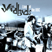 The Yardbirds - Live at the BBC