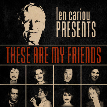 Various Artists - Len Cariou Presents: These Are My Friends