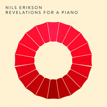Nils Erikson - Revelations for a Piano