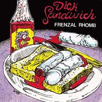 Frenzal Rhomb - Dick Sandwich (Explicit)
