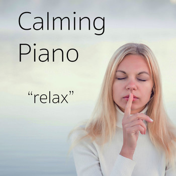 Relaxing Piano Music Consort, Nature Sounds Nature Music, Entspannungsmusik - Calming Piano Relax
