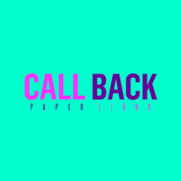 Paper Lions - Call Back