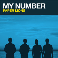 Paper Lions - My Number