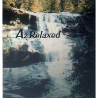 A2 - A2 Relaxed