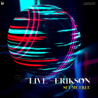 Live Erikson - Set Me Free