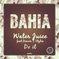 Water Juice - Do It