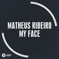 Matheus Ribeiro - My Face