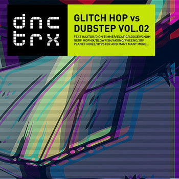 Various Artists - Glitch Hop vs Dubstep Vol.02