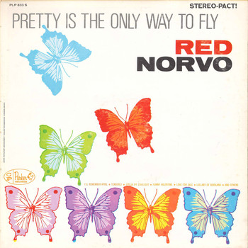 Red Norvo - Pretty Is the Only Way to Fly