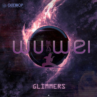 Wu Wei - Glimmers