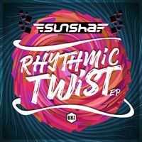 Sunsha - Rhythmic Twist (EP)